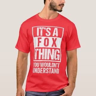 Camiseta Es Una Cosa Que No Entiendes El Nombre De La Famil