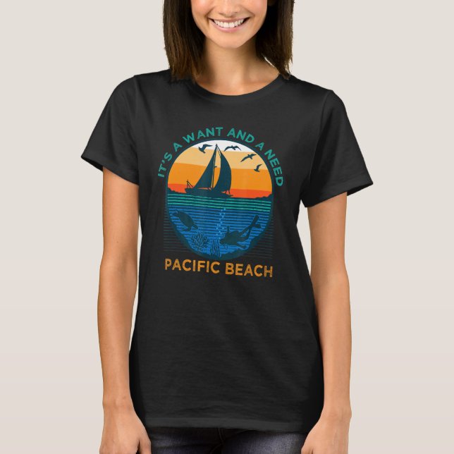 Camiseta Es una experiencia divertida en Pacific Beach y un (Anverso)