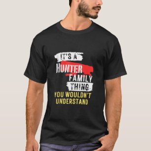 Camiseta Es una familia cazadora cosa divertida para hombre
