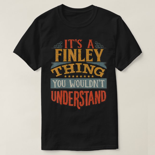 Camiseta Es Una Finley Que No Entiendes. (Diseño del anverso)