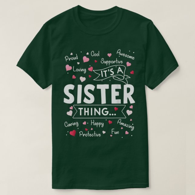 Camiseta Es una hermana Cosa divertida decir una linda madr (Diseño del anverso)