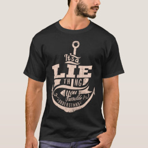 Camiseta Es una mentira, no lo entenderías