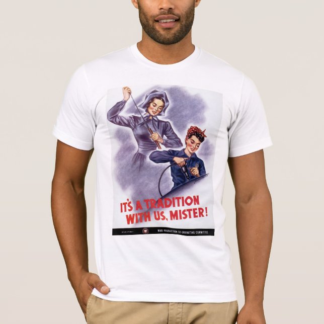 Camiseta ¡Es una tradición con nosotros, señor! (Anverso)