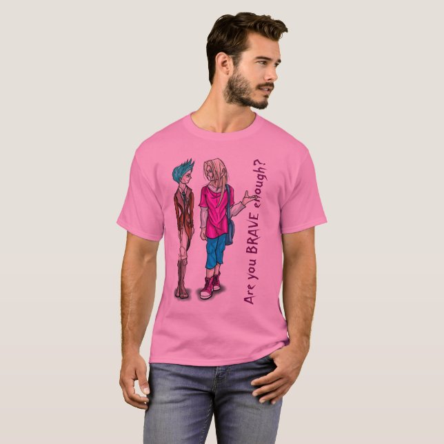 Camiseta ¿Es usted bastante valiente? (Anverso completo)