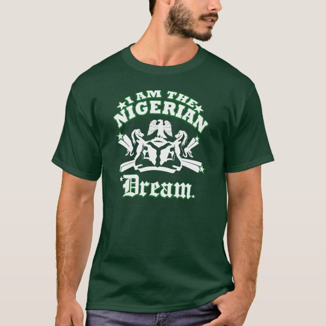 Camiseta ¿Es usted la vida el sueño nigeriano? (Anverso)