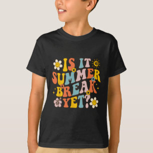Camiseta ¿Es Verano El Último Día Del Maestro Escolar?