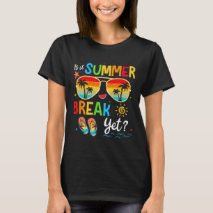 Camiseta ¿Es Verano Romper Y Feliz El Último Día De La Escu