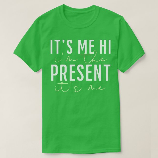 Camiseta es yo hola yo soy el presente soy yo (Diseño del anverso)