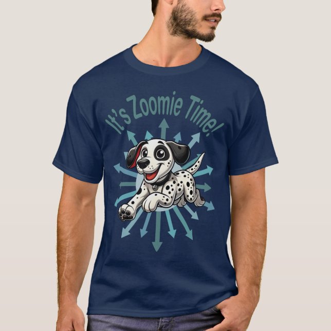 Camiseta Es Zoomie Time Dalmatian (Anverso)