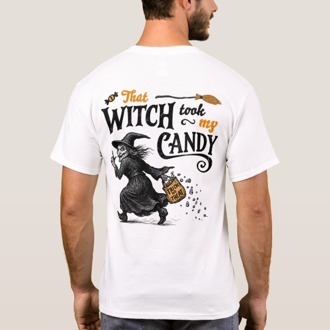 Camiseta Esa Bruja Me Llevó El Delante Y El Velo. (Reverso)