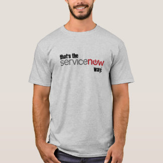 Camiseta Ésa es la manera de ServiceNow