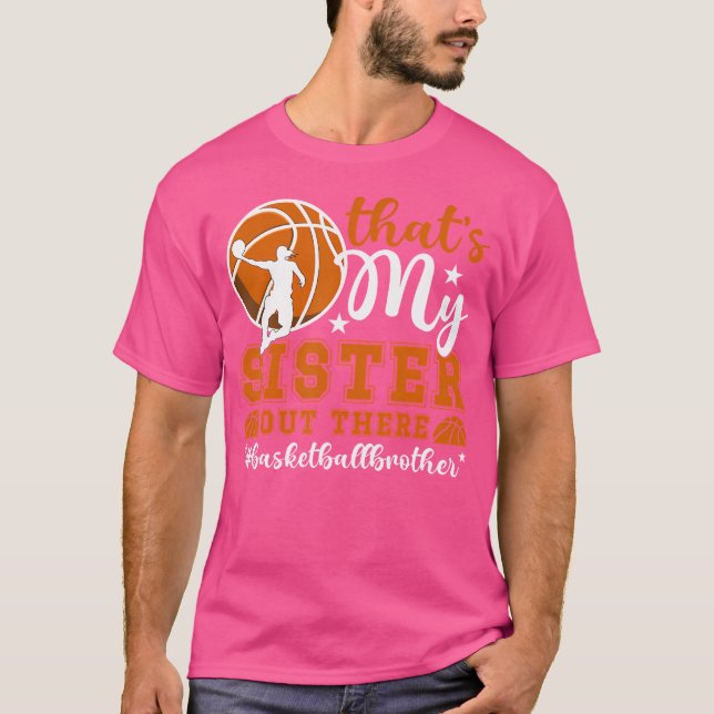 Camiseta Esa Es Mi Hermana Hermana De Baloncesto De Un Básq (Anverso)