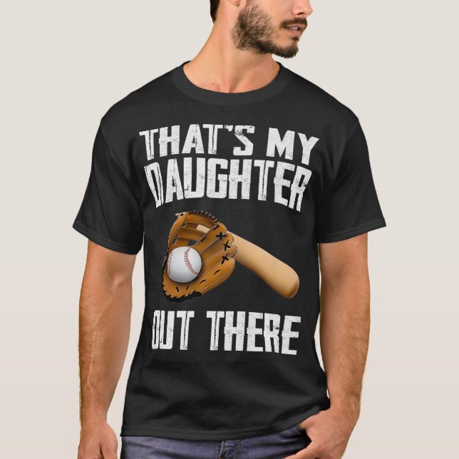 Camiseta Esa es mi hija ahí fuera, mamá de béisbol papá Sof (Anverso)