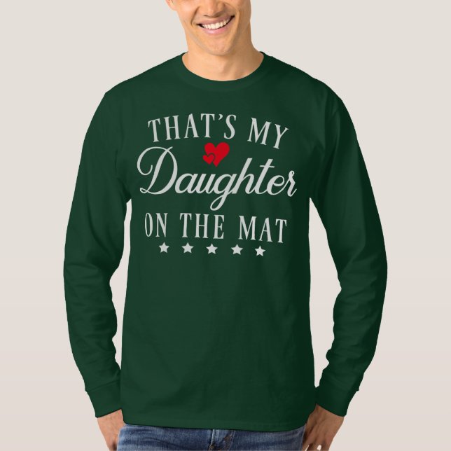 Camiseta Esa es mi hija en la lucha de masas de papá (Anverso)
