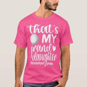 Camiseta Esa Es Mi Nieta Orgullosa Abuela De Voleibol.