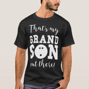 Camiseta Esa es mi nieto ahí fuera, abuelita de boliche