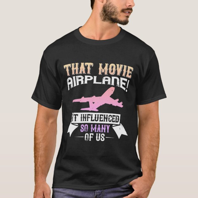 Camiseta esa película - '¡Avión!' - influyó (Anverso)