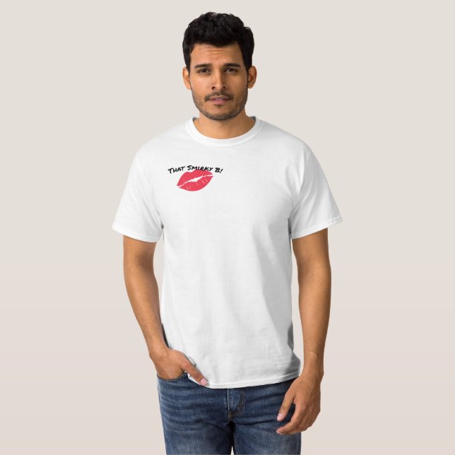 Camiseta ¡Esa Smirky B! Tee (Anverso completo)