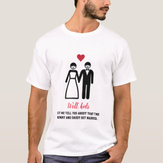 Camiseta Esa vez mamá y papá se casaron. Coronavirus