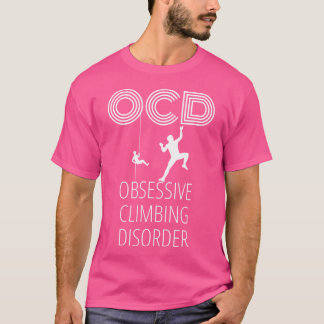 Camiseta Escalada De La Montaña Ocd Diseño Gracioso Para Cl