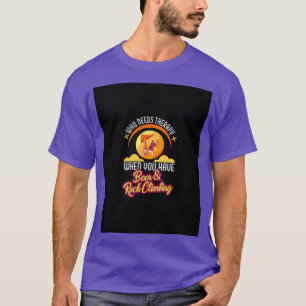 Camiseta Escalada de rocas y tratamiento de cerveza bebeber
