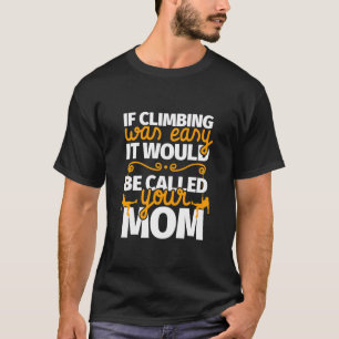 Camiseta Escalada de rock - Curioso escalador