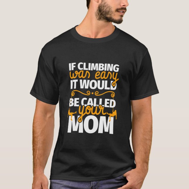 Camiseta Escalada de rock - Curioso escalador (Anverso)