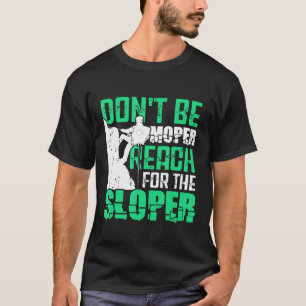 Camiseta Escalada De Rock No Ser Moper Alcanzar El Salmón