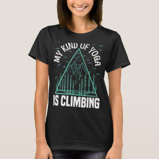 Camiseta Escalada en roca escaladora Mi clase de yoga está