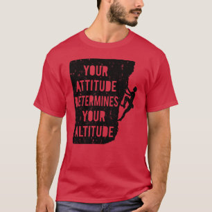 Camiseta Escalada en Roca Tu Actitud Determina Tu Chico