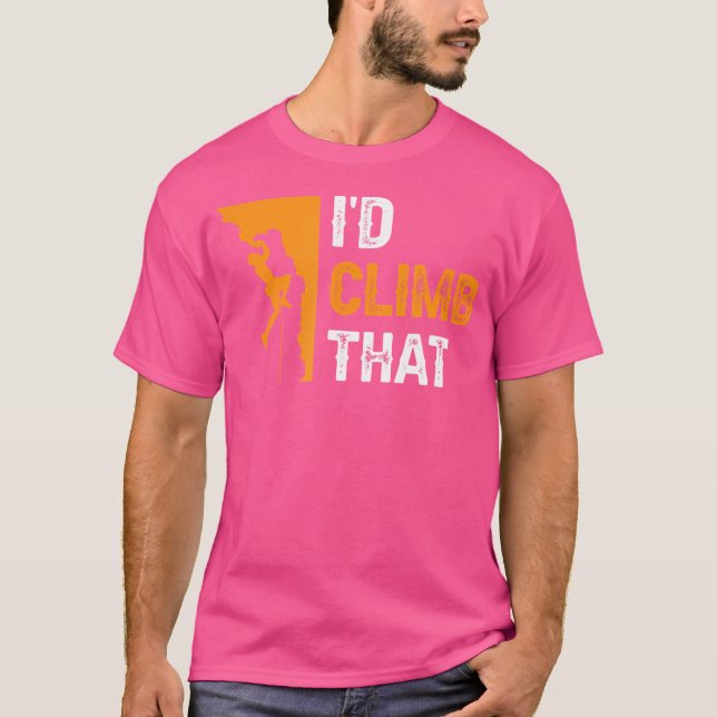 Camiseta Escalada Me Subiría a Esa Roca de Escalada (Anverso)