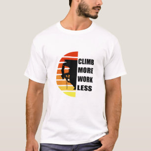 Camiseta Escalada motivacional diciendo