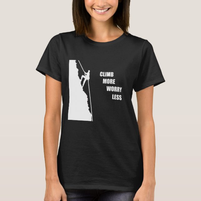 Camiseta Escalada motivacional diciendo (Anverso)
