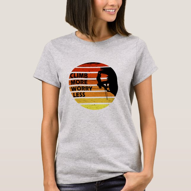 Camiseta Escalada motivacional diciendo (Anverso)