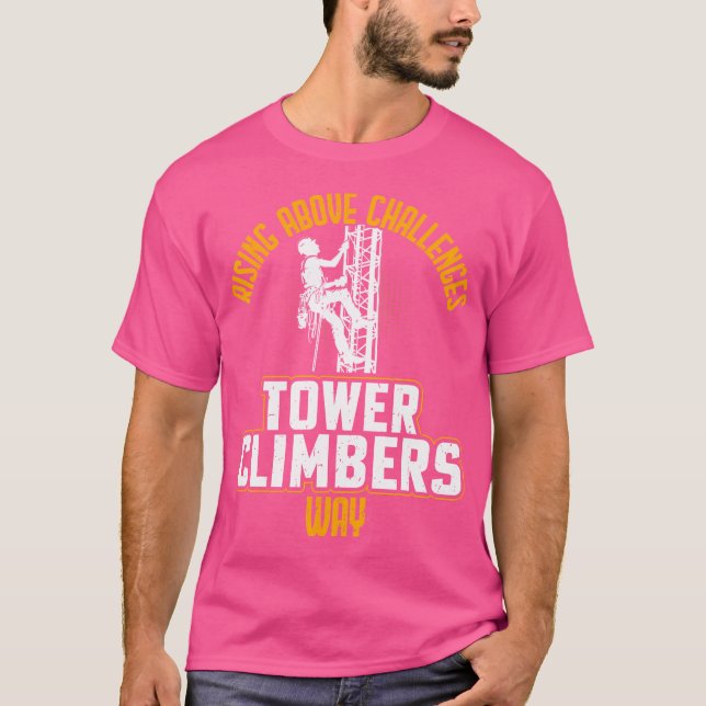 Camiseta Escalador de torre elegante y de buen aspecto (Anverso)