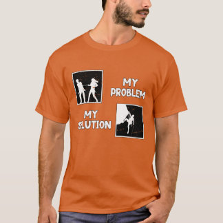 Camiseta Escalador Mi Problema Mi Solución Pictograma Papá