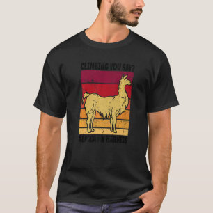 Camiseta Escalando, dice Alpaca My Harness 3