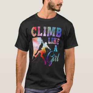 Camiseta Escalar Como Un Chica Escalando