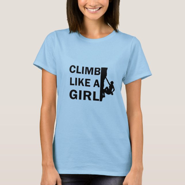 Camiseta Escalar como una mujer escaladora de roca chica (Anverso)