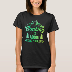 Camiseta Escalar es sobre arreglar problemas de roca rodant