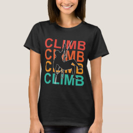 Camiseta Escalar, Mountain Rock Climber Brave Adventure