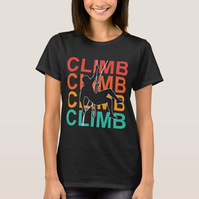Camiseta Escalar, Mountain Rock Climber Brave Adventure (Anverso)