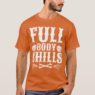Camiseta Escalofríos de cuerpo completo Películas de terror