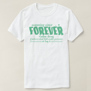 Camiseta Escaneando desde Siempre