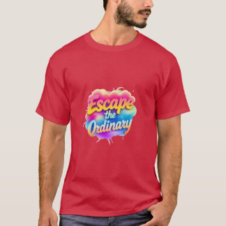 Camiseta Escapa de lo Ordinario