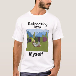 Camiseta Escapada de fin de semana Retirándome en mí misma