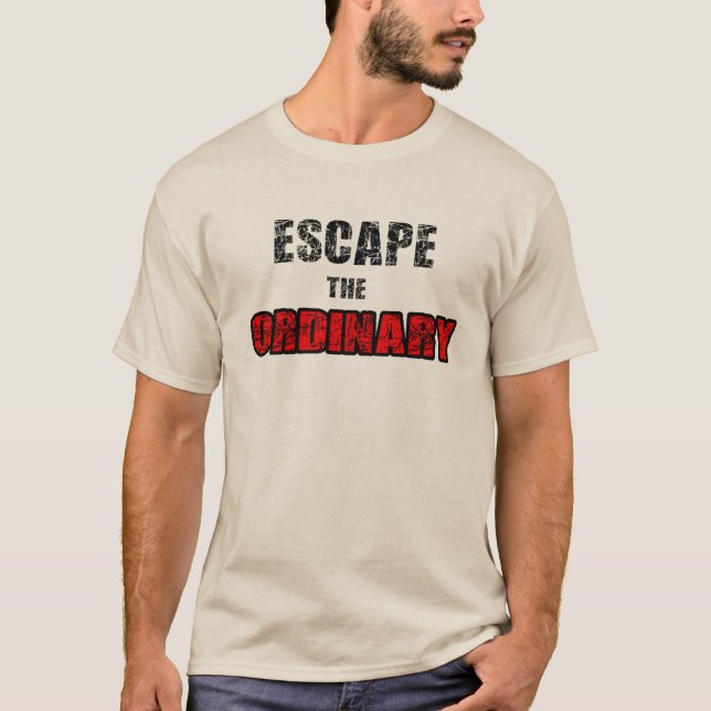 Camiseta Escapar de lo ordinario (Anverso)