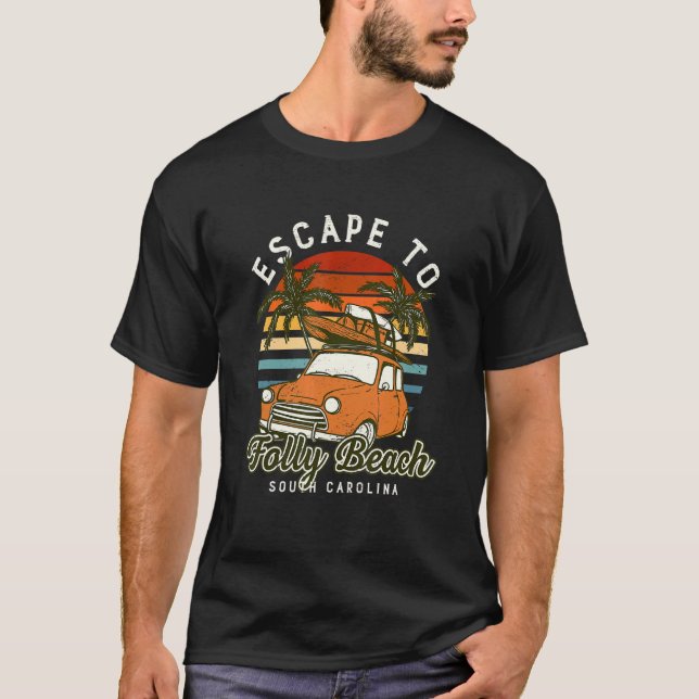 Camiseta Escape A La Playa De Folly Beach Ocean South Carol (Anverso)