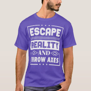 Camiseta Escape Reality Y Tira Ejes