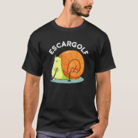 Escar-golf Funny Escargot Snail Pun Dark BG